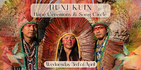 Hapé Ceremony and Singing Circle