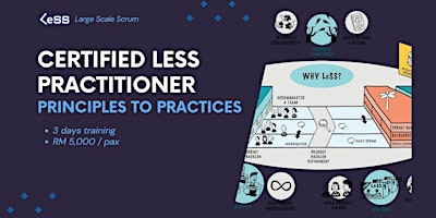 Primaire afbeelding van Certified Large Scale Scrum (LeSS) Practitioner: Principles to Practices