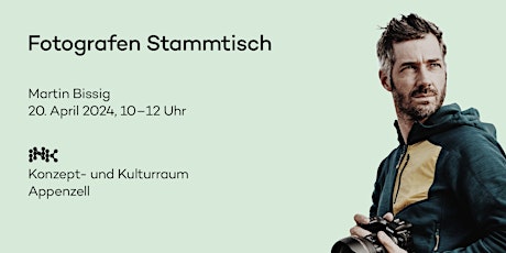 Fotografenstammtisch mit Martin Bissig