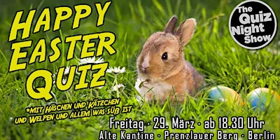 Hauptbild für Quiz Night Show #460 // Happy Easter Quiz (Allgemeinwissen)