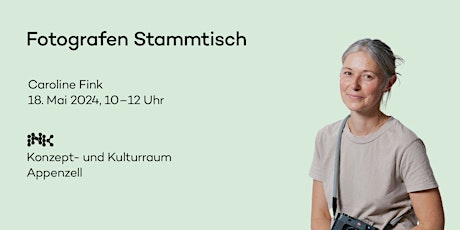 Fotografenstammtisch mit Caroline Fink