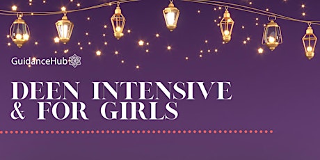 Imagen principal de Deen Intensive for Girls (Sat 16th Mar | 12:30PM - 3PM)