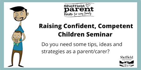 Seminar - Raising Confident, Competent Children primary image