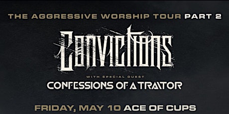 CONVICTIONS with CONFESSIONS OF A TRAITOR