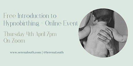 Free Introduction to Hypnobirthing ~ Online  Event