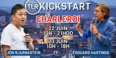 Imagem principal do evento Kickstart Week-End The Last Reformation - CHARLEROI - Belgique