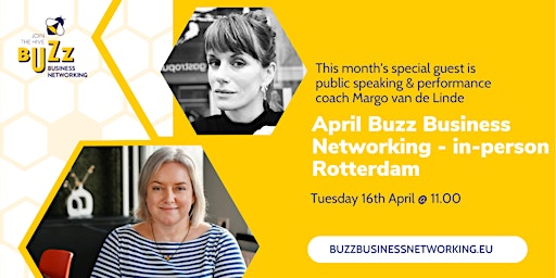 Image principale de April 2024 Buzz Business Networking Meet Up – Rotterdam