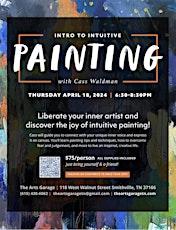 Intro To Intuitive Painting - 2 hour Workshop with Cass Waldman