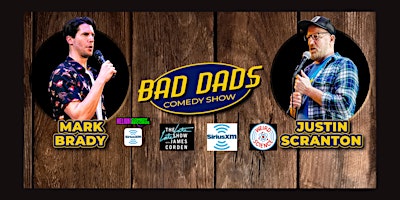 Imagem principal do evento Bad Dads Comedy Show