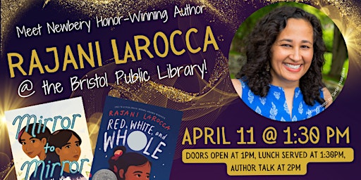 Hauptbild für Meet Newbery Honor-Winning Author Rajani LaRocca!