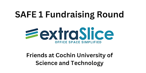 Hauptbild für ExtraSlice SAFE 1 Fundraising Round: Cochin University Friends