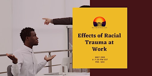 Effects of Racial Trauma at Work primary image
