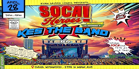 SOCA HEROES! ft. KES THE BAND!