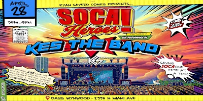 SOCA HEROES! ft. KES THE BAND!