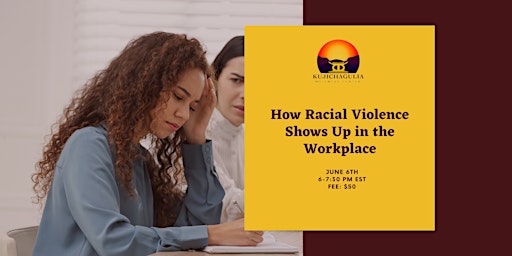 Hauptbild für How Racial Violence Shows up in the Workplace