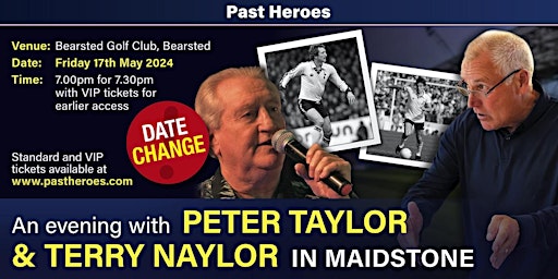 Imagem principal de An Evening with Spurs' own Peter Taylor and Terry Naylor in Maidstone
