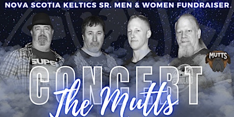 Mutts Concert - Sr Men's & Women's Keltics Fundraiser