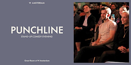 Punchline - Stand-up Comedy Evening at W Amsterdam