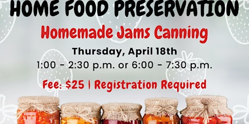 Imagem principal do evento Homemade Jams Canning