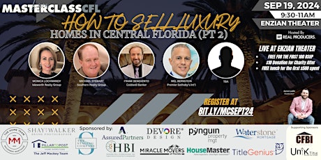 "How to Sell Luxury Homes in Central Florida" (Part 2)