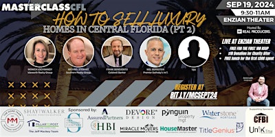 "How to Sell Luxury Homes in Central Florida" (Part 2) primary image