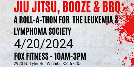 Jiu Jitsu, Booze & BBQ - Roll-A-Thon for The Leukemia and Lymphoma Society