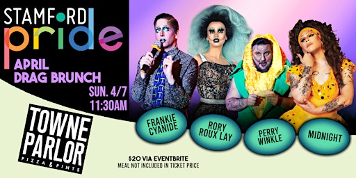 Stamford Pride: April Drag Brunch at Towne Parlor primary image