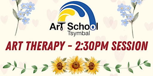 Healing Hearts - Art School Tsymbal Art Therapy - 2:30PM Session primary image