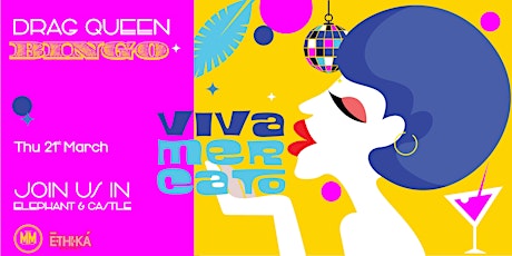 Imagen principal de VIVA MERCATO | Drag Queen Bingo | March 2024