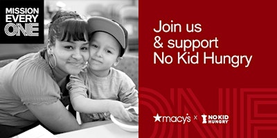 Imagen principal de Support No Kid Hungry &  Get $25 Macy’s Gift Card