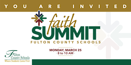 Image principale de Fulton County Schools Faith Summit