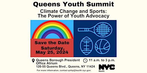 Imagen principal de Queens Summit 2024 - Climate Change and Sports The Power of Youth Advocacy