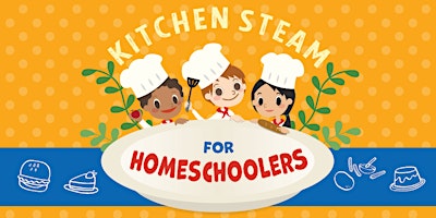 Imagem principal do evento Kitchen STEAM for Homeschoolers