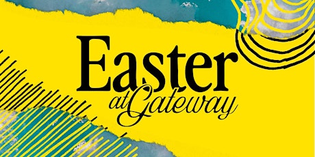 Easter At Gateway primary image