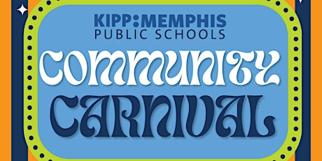 KIPP Memphis Community Carnival
