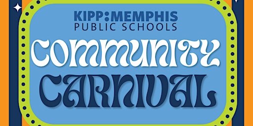 Primaire afbeelding van KIPP Memphis Community Carnival
