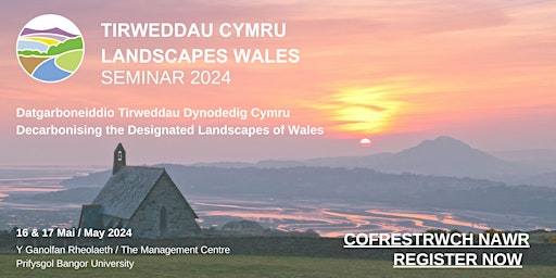 Imagem principal do evento Tirweddau Cymru Landscapes Wales Seminar 2024