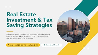Real Estate Investment & Tax Saving Strategies primary image