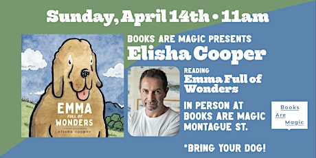 In-Store: Storytime w/ Elisha Cooper: Emma Full of Wonders