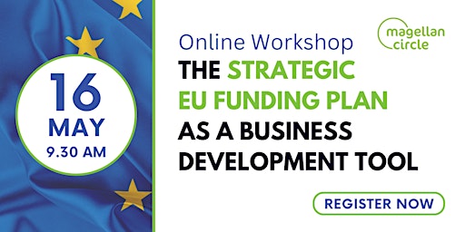 Hauptbild für The Strategic EU funding plan as a business development tool