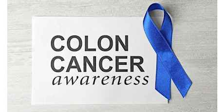 Primaire afbeelding van Colon Cancer Awareness (Virtual Seminar)