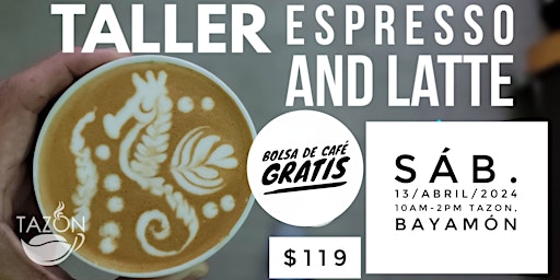 Imagem principal do evento Taller de Espresso y Latte