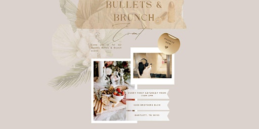 Bullets & Brunch primary image