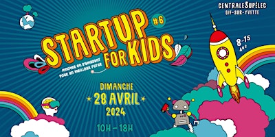 Imagen principal de Startup For Kids Saclay 2024