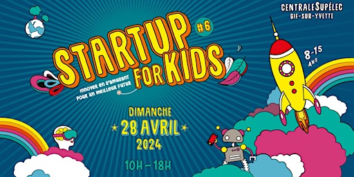 Startup For Kids Saclay 2024 primary image