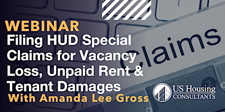 Filing HUD Special Claims for Vacancy Loss, Unpaid Rent & Tenant Damages