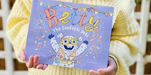 Immagine principale di Children's Reading: BETTY THE CONFETTI YETI by Lindsay Cadigan 