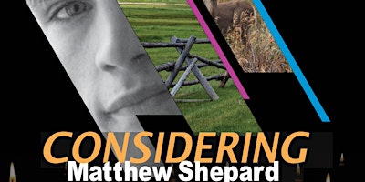 Image principale de Opera AACC Presents Considering Matthew Shepard