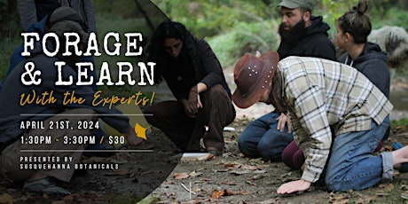 Forage & Learn (April 21st, 2024)