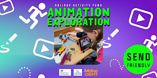 FREE Animation Exploration | Ages 8-11 | Halton (HAF) | SEND Friendly primary image